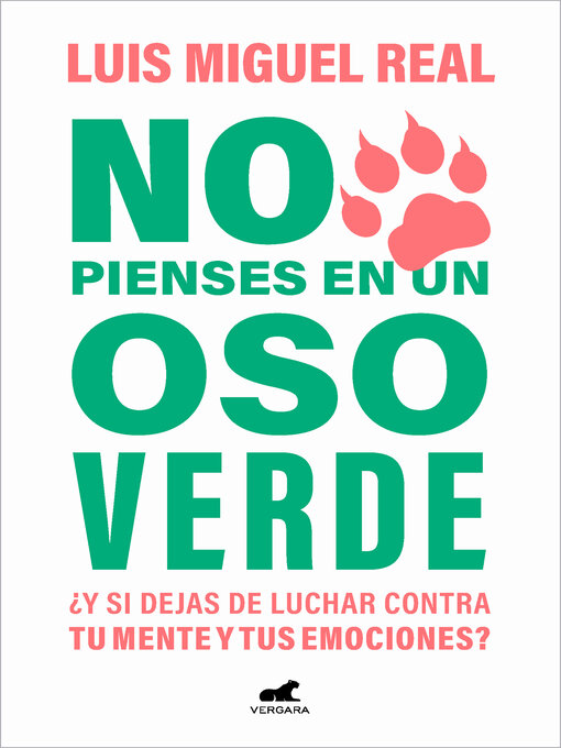 Title details for No pienses en un oso verde by Luis Miguel Real - Wait list